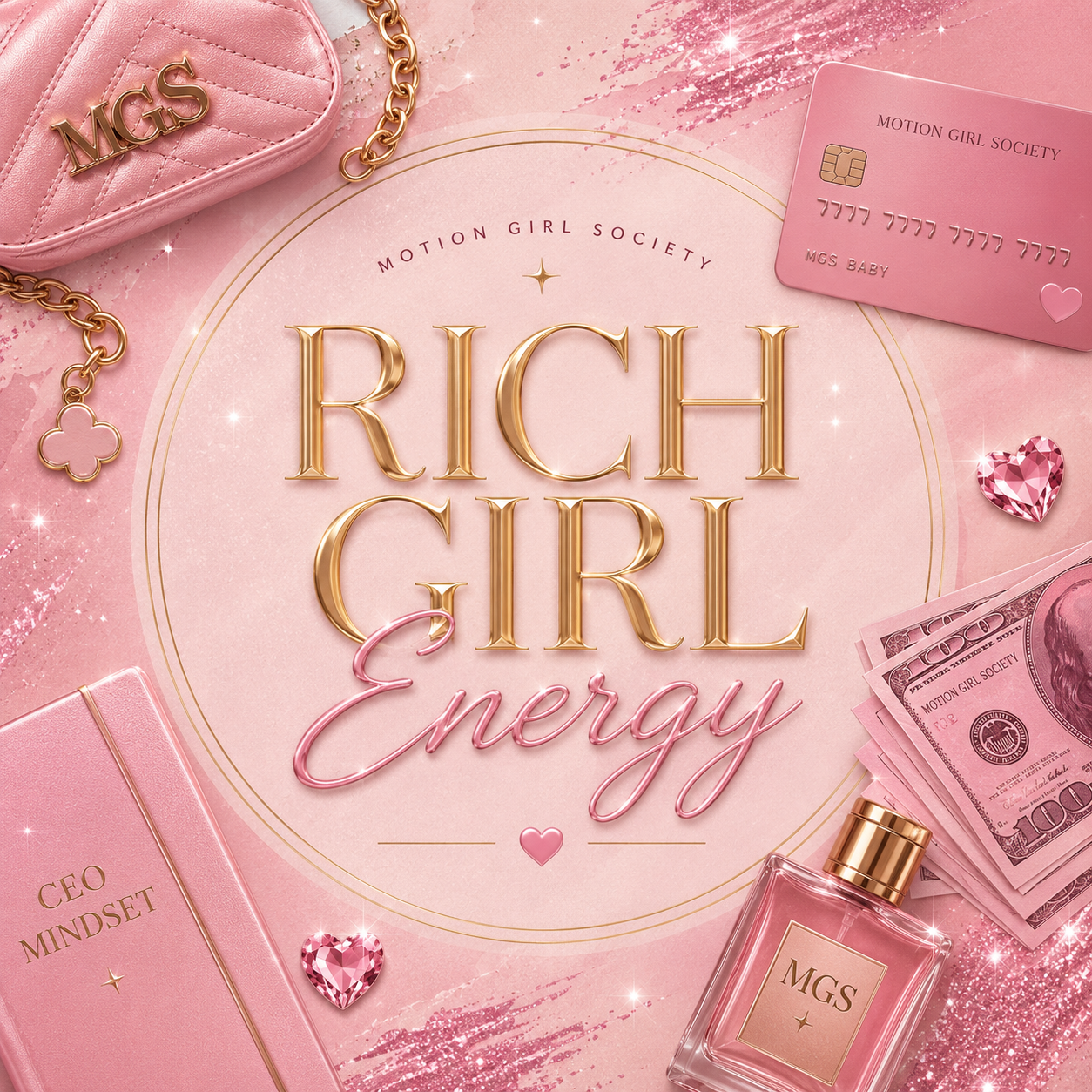 Rich Girl Energy