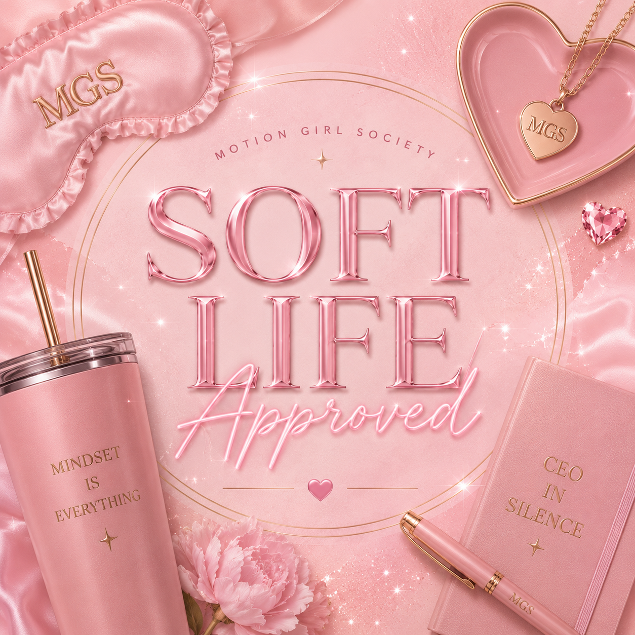 Soft Life Approved