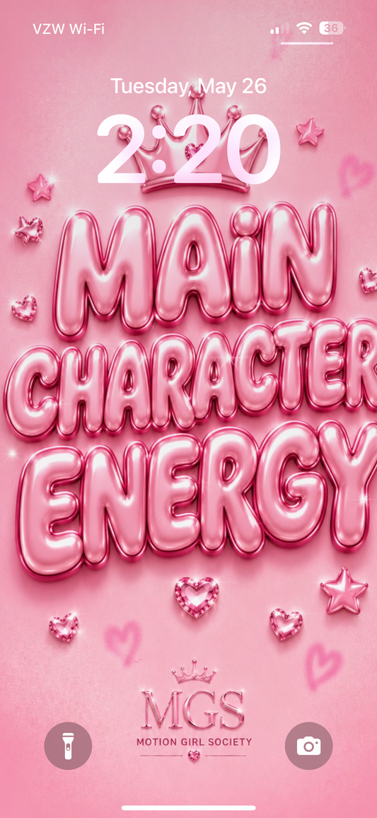 Main Character Energy Wallpaper